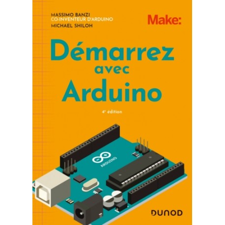 Ouvrage technique Démarrez avec Arduino