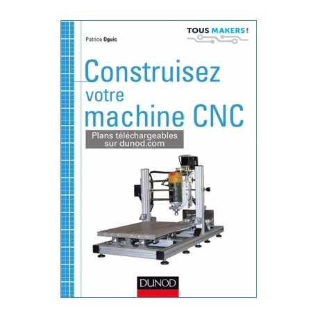 Construisez votre machine CNC - 1