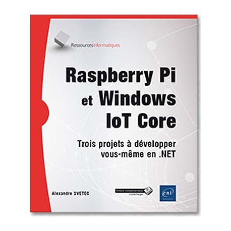 Ouvrage technique "Raspberry Pi et Windows IoT Core"