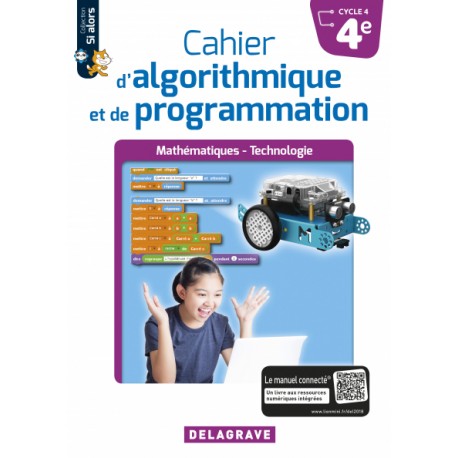 Cahier d'algorithmique et de programmation (4e)